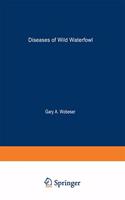Diseases of Wild Waterfowl