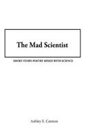 The Mad Scientist