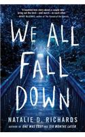 We All Fall Down