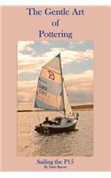 The Gentle Art of Pottering