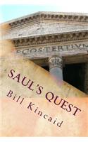 Saul's Quest
