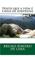 Posto Que a Vida E Cheia de Surpresas