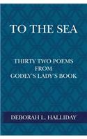 To the Sea