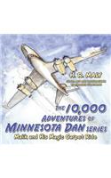 10,000 Adventures of Minnesota Dan series