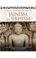 A Brief Introduction to Jainism and Sikhism