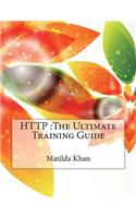 HTTP: The Ultimate Training Guide(English)