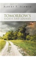 Tomorrow's Sights and Sounds