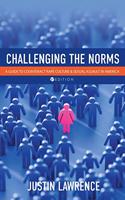 Challenging the Norms: A Guide to Counteract Rape Culture and Sexual Assault in America