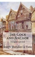 The Cock and Anchor: Illustrated