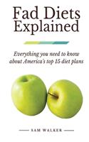Fad Diets Explained