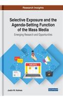 Selective Exposure and the Agenda-Setting Function of the Mass Media