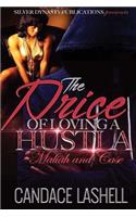 The Price Of Loving A Hustla