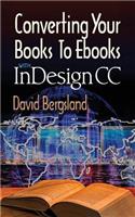 Converting Your Books to Ebooks With InDesign CC