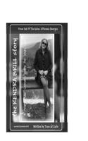 The Kendra Brill Story: From Out of the Ashes a Phoenix Emerges