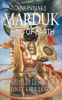 Marduk King of Earth