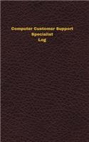 Computer Customer Support Specialist Log