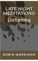 late night meditations one