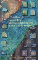 A Handbook for Counseling International Students in the United States