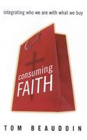 Consuming Faith