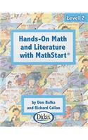 Hands-On Math and Literature with Mathstart, Level 2
