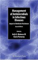 Management of Antimicrobials in Infectious Diseases