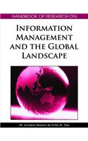 Handbook of Research on Information Management and the Global Landscape