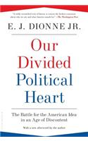 Our Divided Political Heart