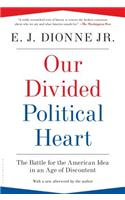 Our Divided Political Heart