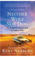 Neither Wolf Nor Dog