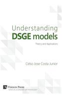 Understanding DSGE Models