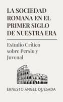Sociedad Romana en el Primer Siglo de Nuestra Era