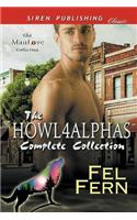 Howl4alphas Complete Collection [Alpha Protector: Safe, Sound, and Mated: Shelter from the Storm] (Siren Publishing Classic Manlove)