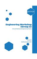 Engineering Workshop (Group A)
