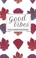 Good Vibes