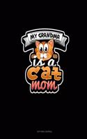 My Grandma Is A Cat Mom