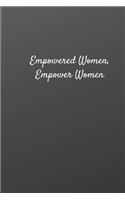 Empowered Women, Empower Women