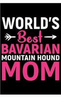 World's Best Bavarian Mountain Hound Mom