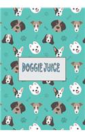 Doggie Juice: Notebook Doggie juice: Journal Notebook with Dog Theme 7x10 110 pages