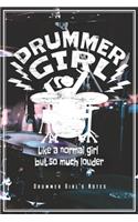 Drummer Girl's Notes - Like A Normal Girl But So Much Louder