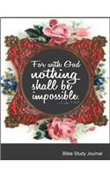For With God Nothing Shall Be Impossible Luke 1