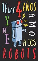 Tengo 4 años y me amo a los robots: El libro para colorear para niños que aman los robots