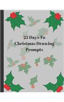 25 Days To Christmas Drawing Prompts
