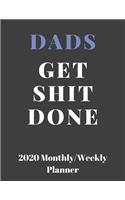 Dads Get Shit Done