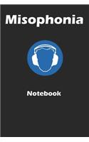 Misophonia notebook