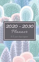 2020 - 2030 Planner: An 11 years chaos organizer