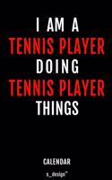 Calendar for Tennis Players / Tennis Player