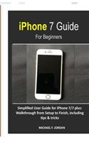 iPhone 7 Guide For Beginners
