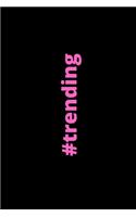 Hashtag Trending