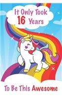 It Only Took 16 Years To Be This Awesome