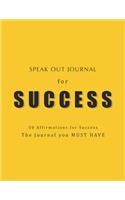 Speak Out Journal for Success